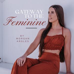 Gateway To The Feminine