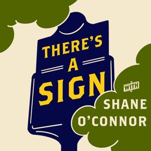 There's a Sign