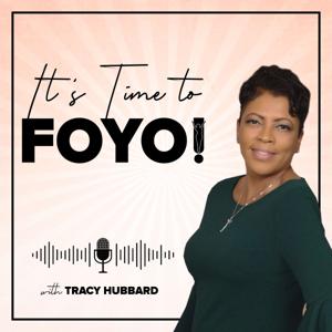 It's Time to FOYO!