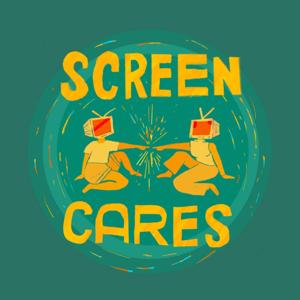 Screen Cares
