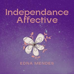 Independance Affective