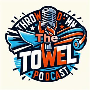 Throw The Damn Towel Podcast