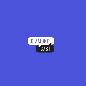DIAMOND CAST