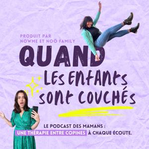 Quand les enfants sont couchés