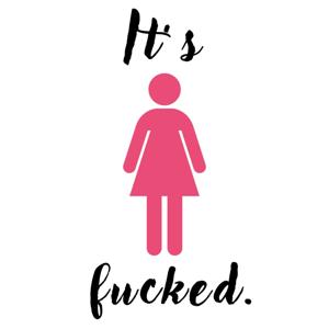It's Fucked