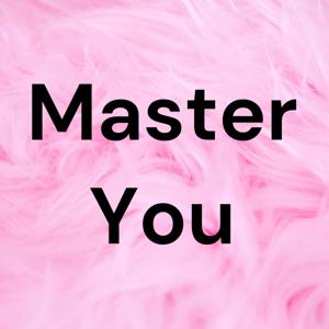 The Master You Podcast