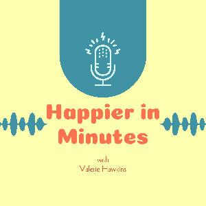 Happier in Minutes