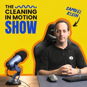 The Cleaning in Motion Show