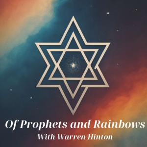 Of Prophets And Rainbows