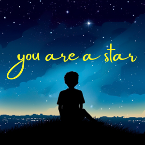 You are a star