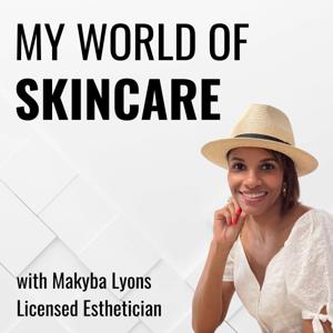 My World of Skincare