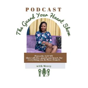 The Guard Your Heart Show