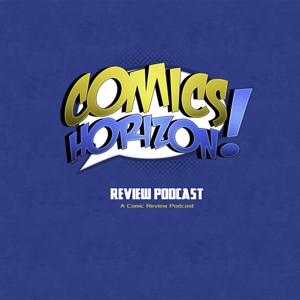 Comics Horizon Podcast