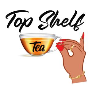 Top Shelf Tea