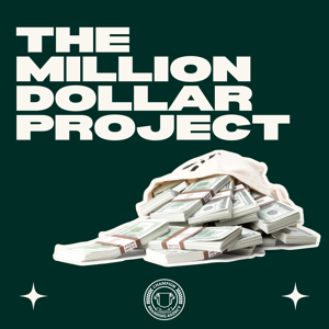The Million Dollar Project