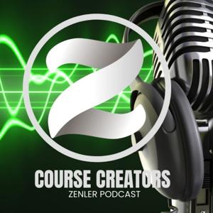 🎙️ Course Creator and Entrepreneur Podcast, Delivery and Marketing Platform - Zenler 🎙️