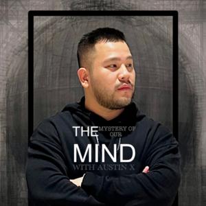 The Mystery of Our Mind