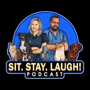 The Sit. Stay. Laugh! Podcast