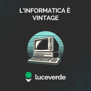 L'informatica è Vintage