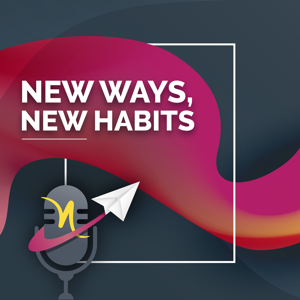 New ways, New habits