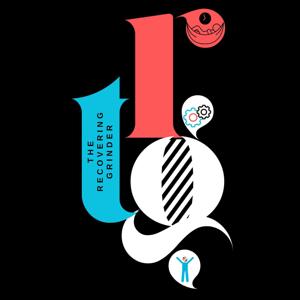 The Recovering Grinder