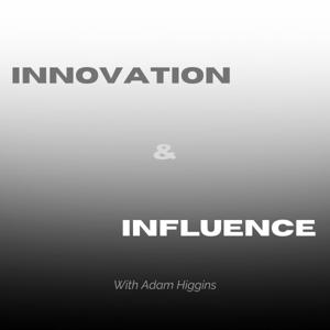 Innovation & Influence