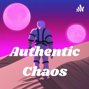 Authentic Chaos