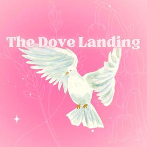 The Dove Landing
