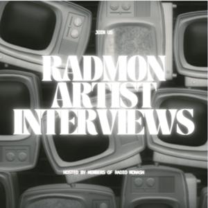 Radio Monash Artist Interviews
