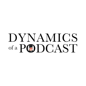 Dynamics of a Podcast