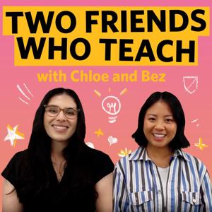 Two Friends Who Teach