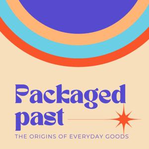 Packaged Past