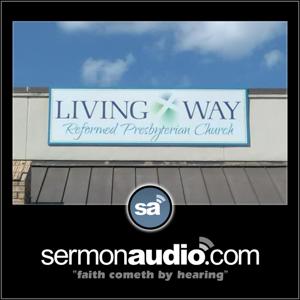 Living Way Reformed Presbyterian Church