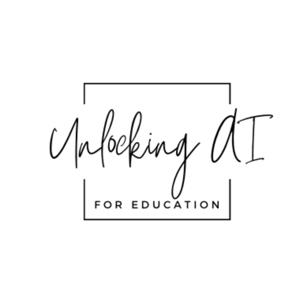 Unlocking AI for Education