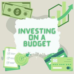 Investing On A Budget
