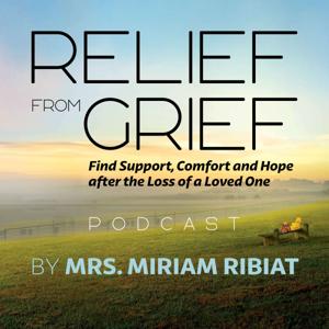 Relief from Grief