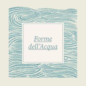 Forme dell'Acqua
