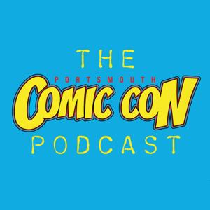 The Portsmouth Comic Con Podcast