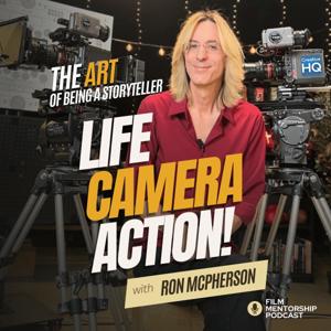 Life, Camera, Action! The Art of Being a Storyteller, The Business of Creativity.
