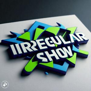Irregular Show