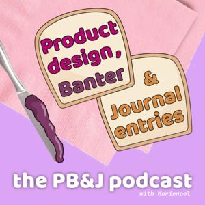 The PB&J Podcast