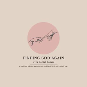 Finding God Again