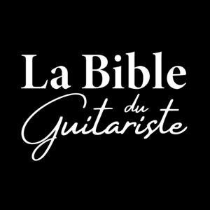 La Bible du Guitariste