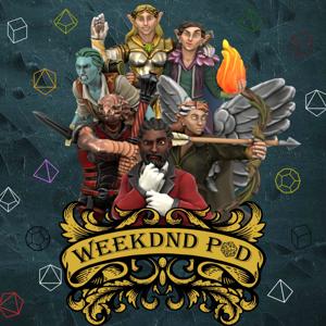 WeekDnD Pod - Raw and Uncut