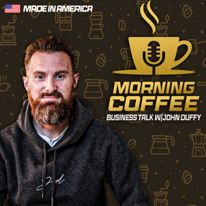 Morning Coffee w/ Jack Duffy