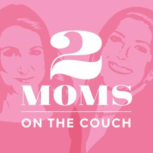 2 Moms on The Couch