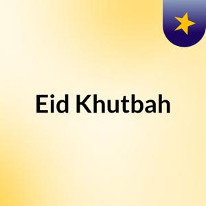 Eid Khutbah