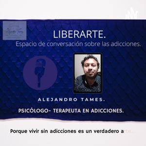 LIberarte, Porque Vivir Sin Adicciones, Es Posible.