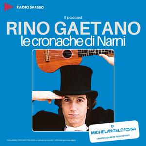 RINO GAETANO. Le cronache di Narni