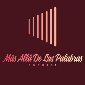 MÁS ALLÁ DE LAS PALABRAS